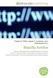 Mozilla Firefox: History of Mozilla Firefox, Mozilla Firefox 2, Mozilla Firefox 3, Mozilla Firefox 3.5, Features of Mozilla Firefox, Mozilla Corporation software rebranded by the Debian project