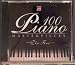 100 More Piano Masterpieces: Time -Life Library of Classical Favorites