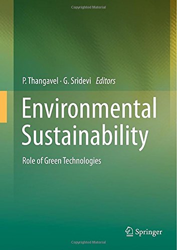 Environmental Sustainability: Role of Green Technologies