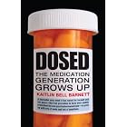 Learn more about Dosed now