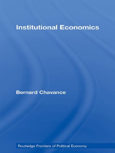 Institutional Economics (Routledge Frontiers of Political Economy)