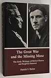 The great war and the missing muse : the early writings of Robert Graves and Siegfried Sassoon