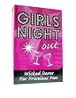 Bachellorete Party Girls Night Out Cards - Wicked Dares For Frivolous Fun