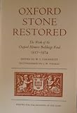 Oxford stone restored : the work of the Oxford Historic Buildings Fund, 1957-1974