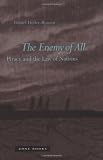 The Enemy of All: Piracy and the Law of Nations