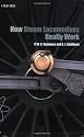 How Steam Locomotives Really Work (Popular Science)
