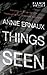 Things Seen (French Voices)