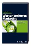 Produkt-Bild: Wertorientiertes Marketing: Unternehmensressourcen richtig nutzen
