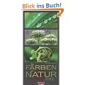 Die Farben der Natur 2013