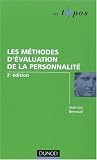Revue Dunod  / Les méthodes d'évaluation de la personnalité
