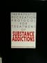 Therapeutic Recreation Protocol for Treatment of Substance Addictions