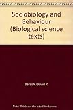 Sociobiology and behavior