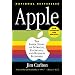 Apple: The Inside Story of Intrigue, Egomania, and Business Blunders
