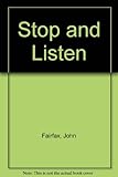 Stop and listen: an anthology of thirteen living poets