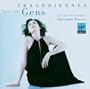 V�ronique Gens - Trag�diennes