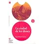 La ciudad de los dioses(Libro + CD) (Leer En Espanol Level 2) (Spanish Edition)