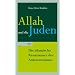 Allah und die Juden. Die islamische Renaissance des Antisemitismus