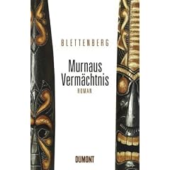 Murnaus Verm�chtnis: Roman
