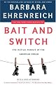Bait and Switch: The (Futile) Pursuit of the American Dream