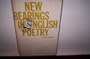 New Bearings in English Poetry: A Study of the Contemporary Situation
