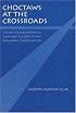 Choctaws at the Crossroads: The Political Economy of Class and Culture in the Oklahoma Timber Region