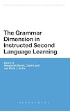The grammar dimension in instructed second language learning