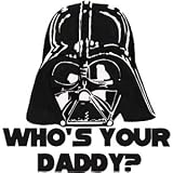 Star Wars Darth Vader Who's Your Daddy Red Rub-On Sticker