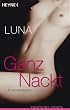 Ganz nackt: Erotische Storys