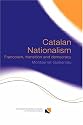 Catalan Nationalism: Francoism, Transition and Democracy (Routledge/Canada Blanch Studies on Contemporary Spain)