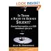 Is There a Right to Remain Silent?: Coercive Interrogation and the Fifth Amendment After 9/11 (Inalienable Rights)