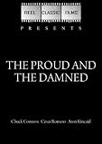  : The Proud and the Damned (1972)