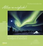 Alles ist möglich!, Postkartenkalender 2009