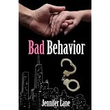 Bad Behavior (The Conduct Series) ~ Jennifer Lane