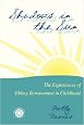 Shadows In The Sun: The Experiences Of Sibling Bereavement In Childhood (Series in Death, Dying and Bereavement)