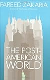 The post-American world