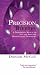 Precision Therapy: A Professional Manual of Fast and Effective Hypnoanalysis Techniques