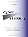 Cyberstalking - Stalking im Internet, Foren, Newsgroups, Chats, per eMail: Ergebnisse einer Online-Befragung von Opfern, T�terInnen und indirekt Betroffenen