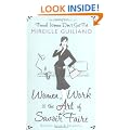 Women, Work, and the Art of Savoir Faire: Business Sense and Sensibility