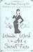 Women, Work, and the Art of Savoir Faire: Business Sense and Sensibility