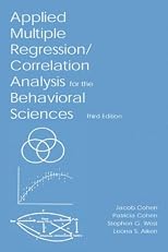 Applied Multiple Regression/Correlation Analysis for the Behavioral Sciences (2nd ed)