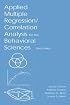Applied Multiple Regression/Correlation Analysis for the Behavioral Sciences, Third Edition