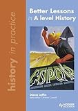 Better lessons in A-level history