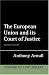 The
European
Court
of
Justice
(Oxford
European
Community
Law
Library
Series)