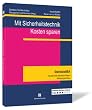 Mit Sicherheitstechnik Kosten sparen