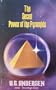 The Secret Power of the Pyramids