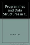 Programs and data structures in C