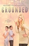 Grounded (The Grounded Series Book 1)