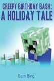 Creepy Birthday Bash: Creeper Holiday Tales Book 2 (Volume 2)