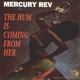 The Hum Is Coming From Her