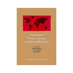 The Global Trading System and Developing Asia